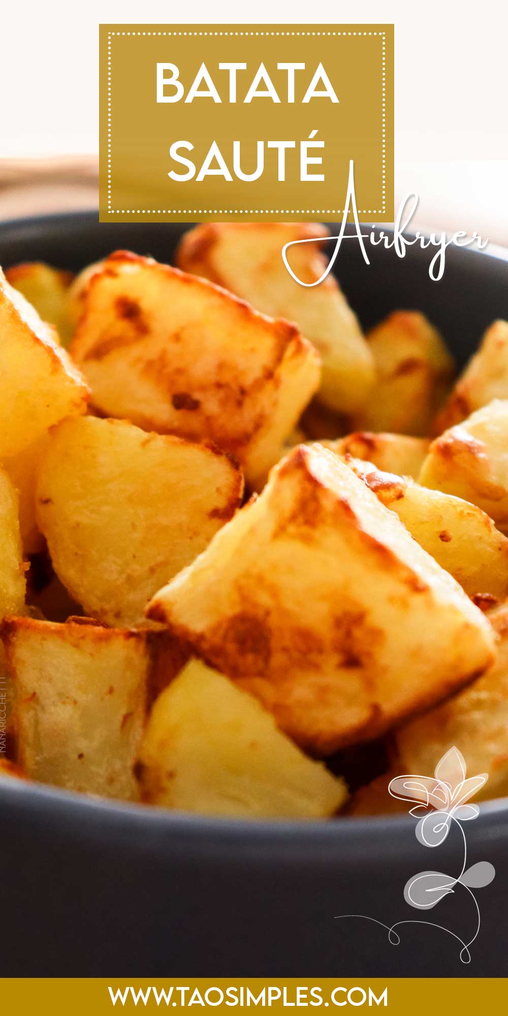 Aprenda como fazer Batata Sauté na AirFryer na sua casa.