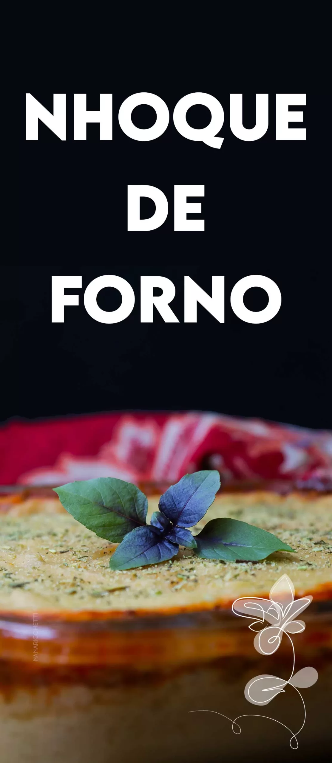 Receita de Nhoque de Forno Recheado - perfeito para o almoço de domingo com a família.