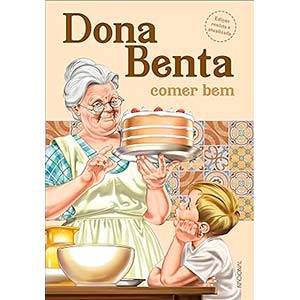 Dona Benta: Comer bem - 10 Livros de Receitas que ficaria de olho na Black Friday