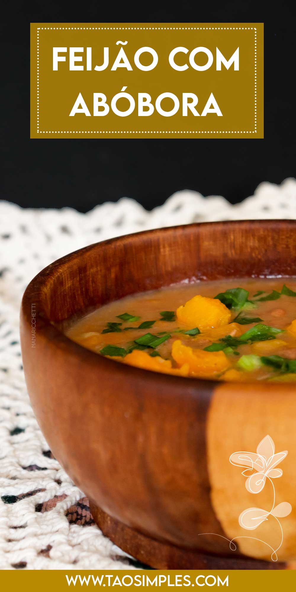 Receita de Feijão com Abóbora - deixe o almoço da semana muito mais nutritivo e gostoso.