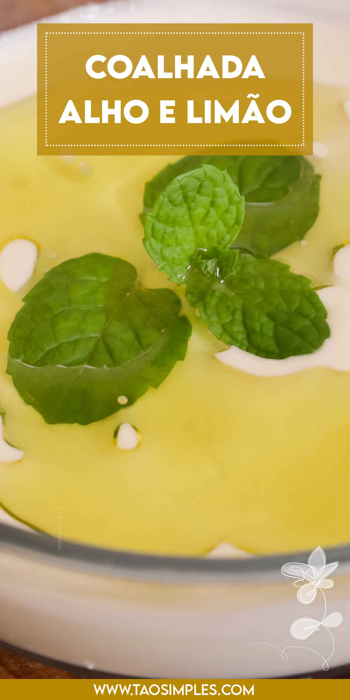 Receita de Coalhada com Limão e Alho - perfeito para os dias quentes de verão, junto com uma salada de pepino e tomate.